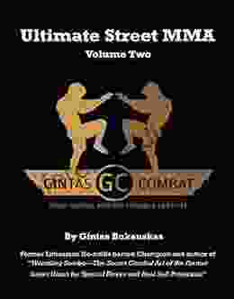 Ultimate Street MMA Volume II: Mixed Martial Arts for Fitness and Lifestyle