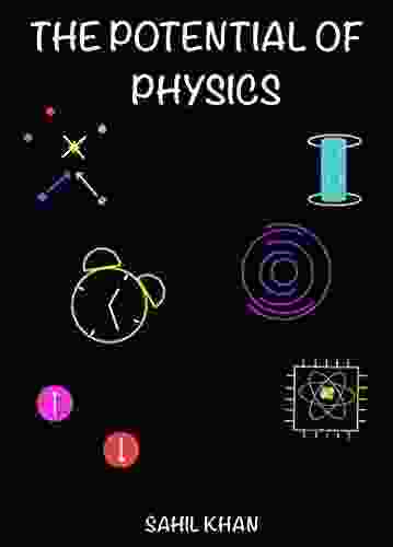 The Potential Of Physics Sahil Khan