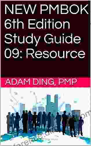 NEW PMBOK 6th Edition Study Guide 09: Resource (PMP Exam Cram 9)