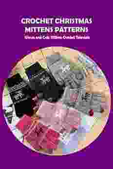 Crochet Christmas Mittens Patterns: Warm and Cute Mittens Crochet Tutorials