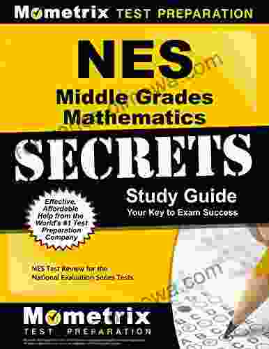 NES Middle Grades Mathematics Secrets Study Guide: NES Test Review for the National Evaluation Tests