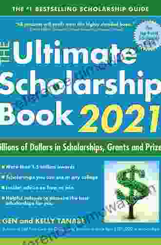 The Ultimate Scholarship 2024: Billions of Dollars in Scholarships Grants and Prizes