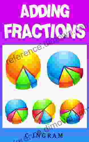 Adding Fractions A L Galbraith