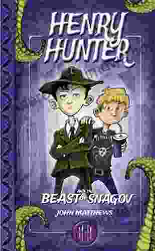 Henry Hunter and the Beast of Snagov: Henry Hunter #1