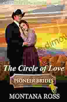 The Circle of Love: Clean Historical Western Romance