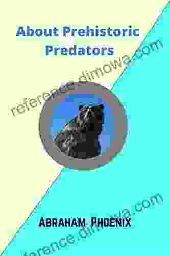 About Prehistoric Predators: Giant Predatory Creatures