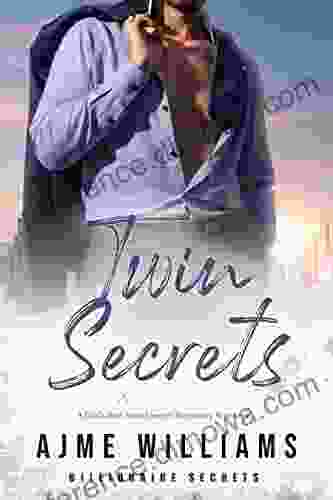 Twin Secrets: A Dad S Best Friend Secret Pregnancy Romance (Billionaire Secrets 1)