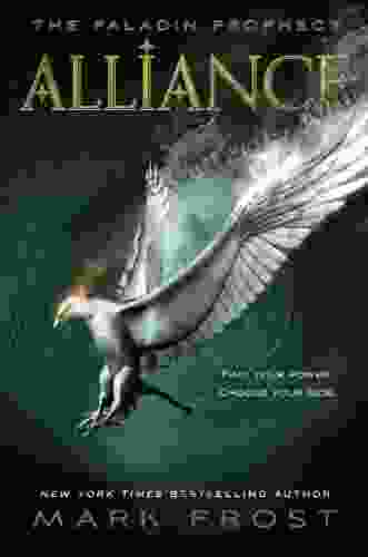 Alliance: The Paladin Prophecy 2