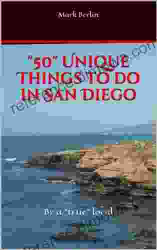 50 Unique Things to do in San Diego