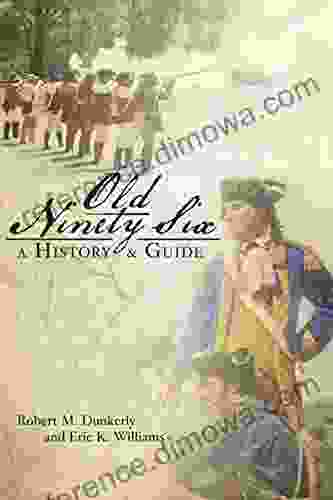 Old Ninety Six: A History Guide (Landmarks)