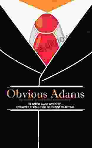 Obvious Adams (Illustrated): The Story of a Successful Businessman