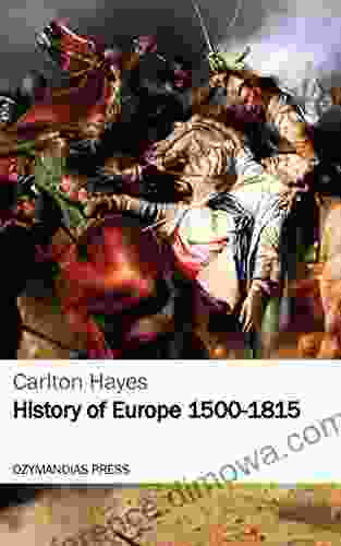 History of Europe 1500 1815 John Malam