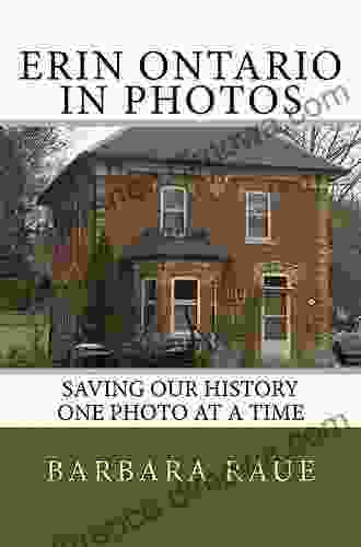 Whitby Ontario 1 in Colour Photos: Saving Our History One Photo at a Time (Cruising Ontario)