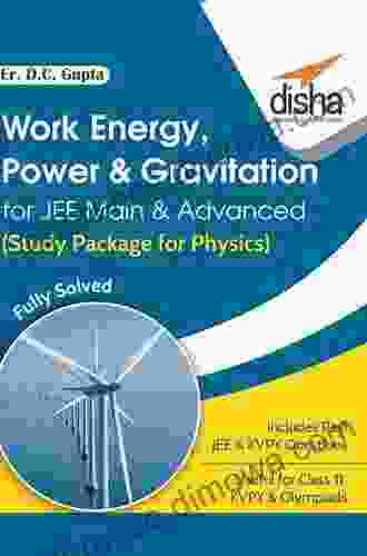 Work Energy Power Gravitation for JEE Main Advanced (Study Package for Physics)